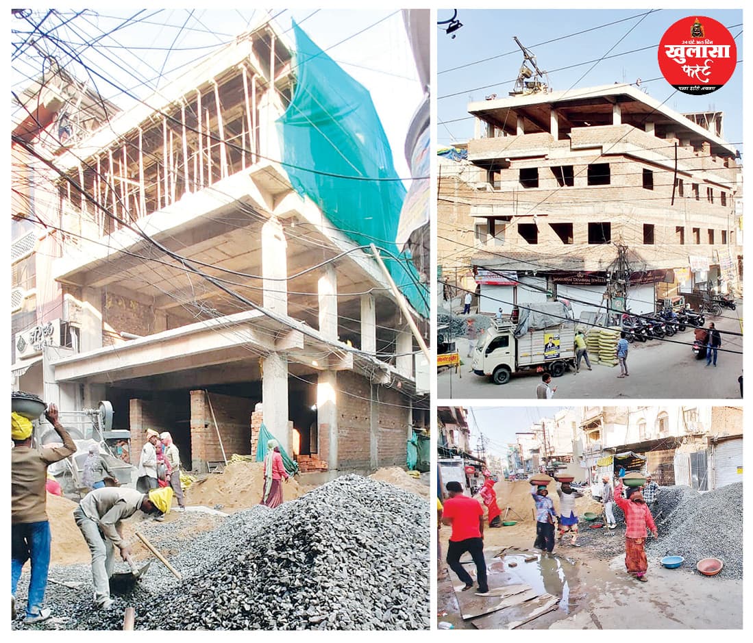 सराफा बाजार में बन रहा अवैध बहुमंजिला मार्केट